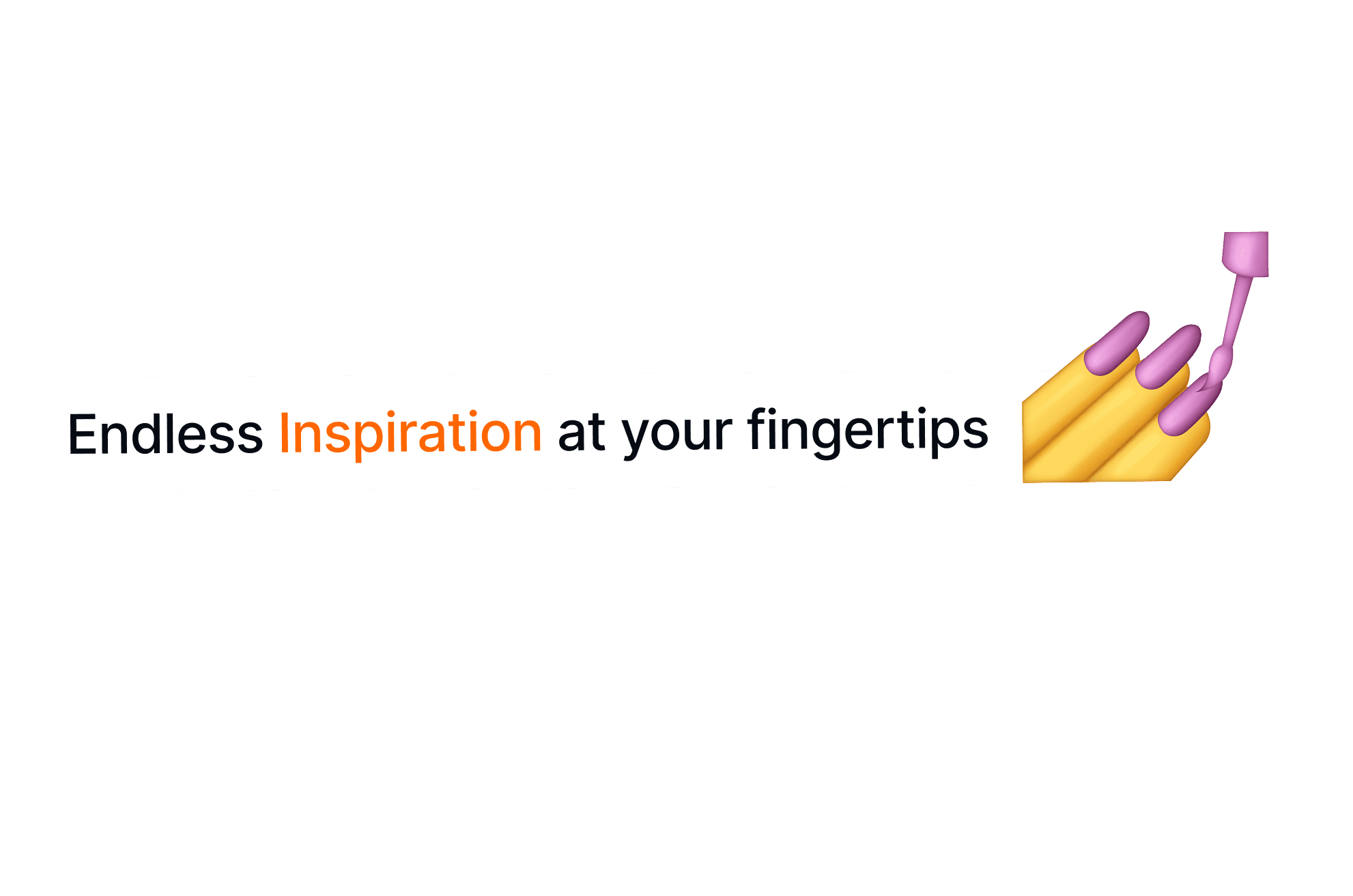 Endless Inspiration
